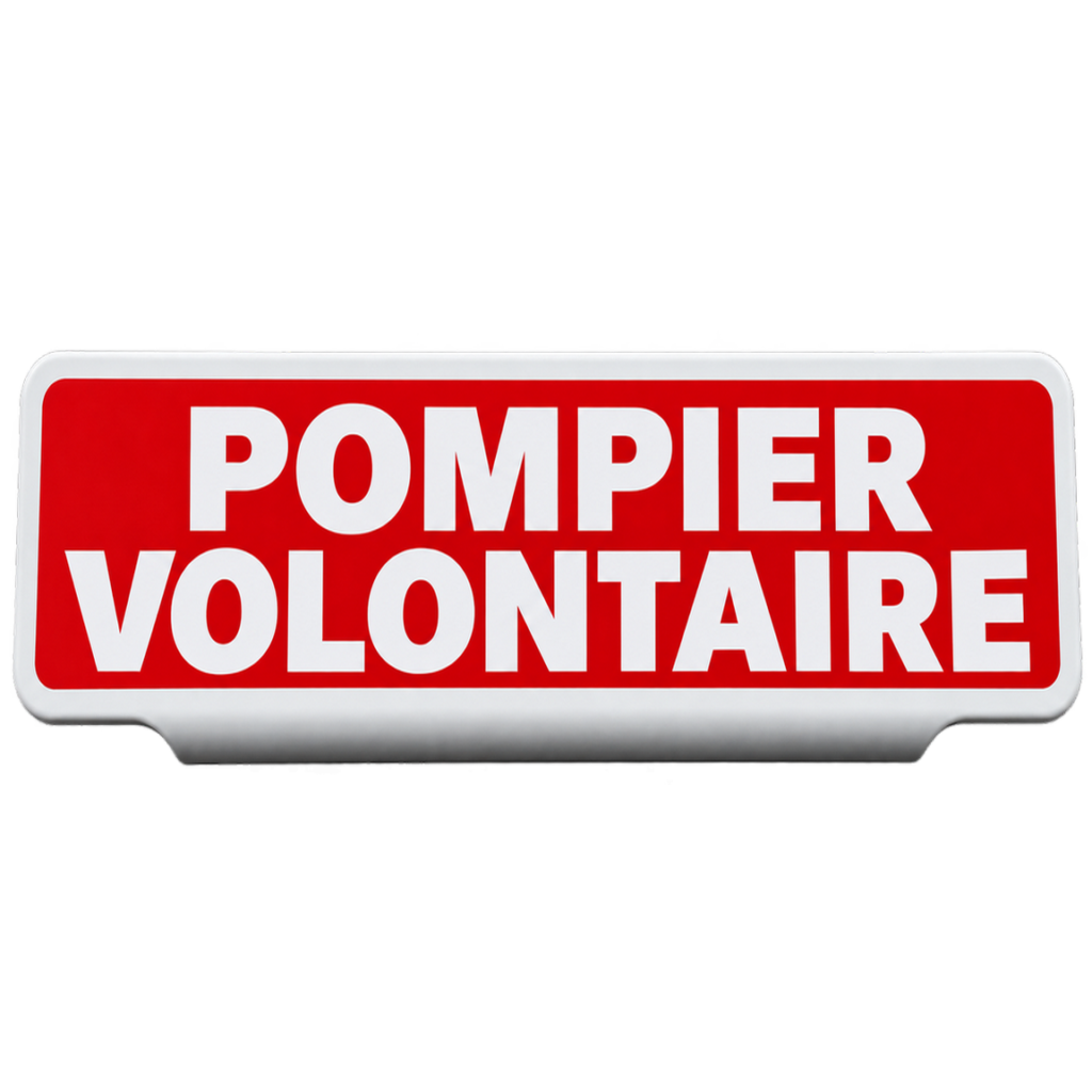 Panneau rouge portant l’inscription « POMPIER VOLONTAIRE »